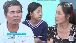 Trailer MÁI ẤM VIỆT Kỳ 07 | phát sóng ngày 28-7-2024 | TayNinhTVEnt